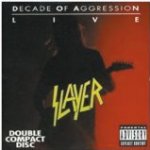 Decade Of Aggression (live)