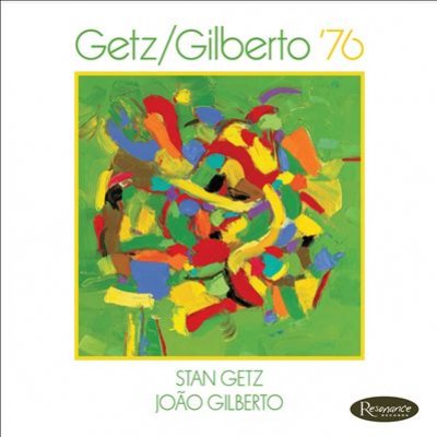 Getz/gilberto '76