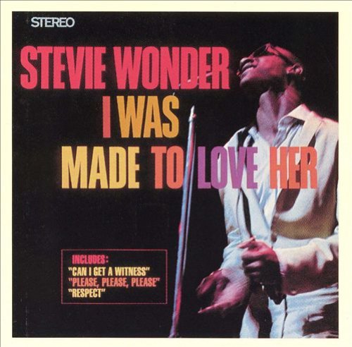 I Was Made To Love Her