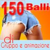150 Balli Di Gruppo E Animazione