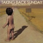 Where You Want To Be