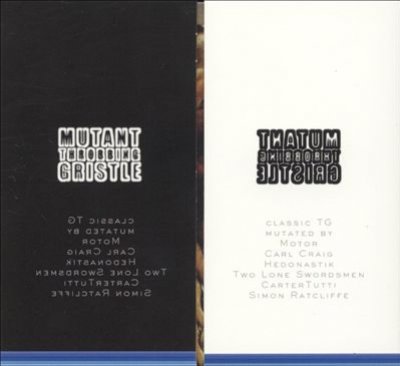 Mutant Throbbing Gristle