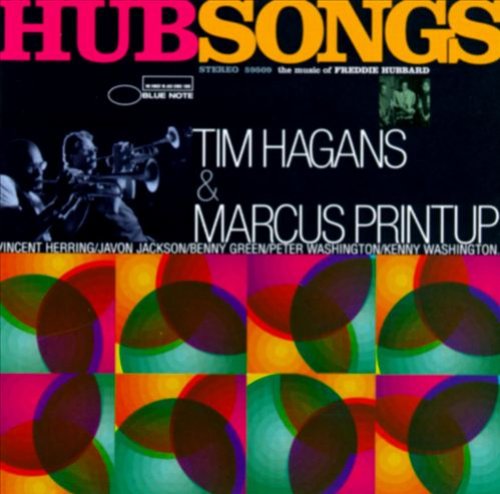 Hub Songs: The Music Of Freddie Hubbard