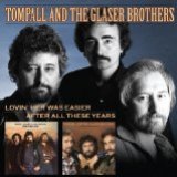 Lovin' Her Was Easier / After All These Years