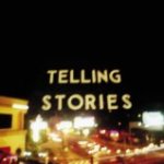 Telling Stories