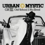 Griii: Old School 2 Nu Skool