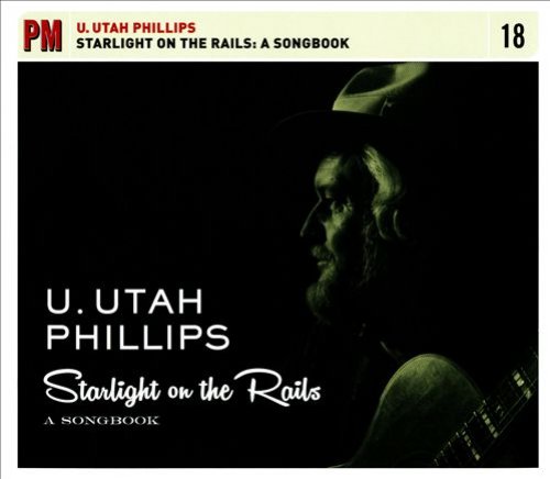 Starlight On The Rails: A Songbook