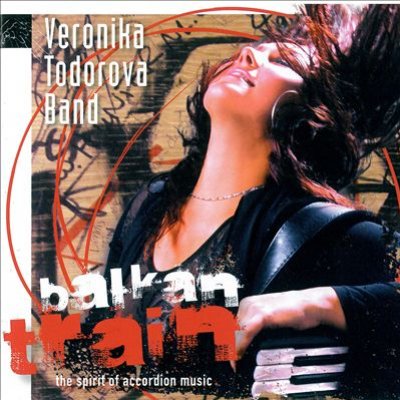 Balkan Train: The Spirit Of Accordion Music