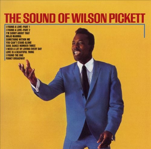 The Sound Of Wilson Pickett