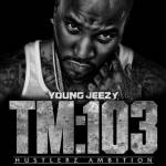 Thug Motivation 103: Hustlerz Ambition