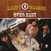 Dirty Circus - List pictures