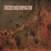 Obscene Noise Korporation - List pictures