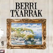 Berri Txarrak - List pictures