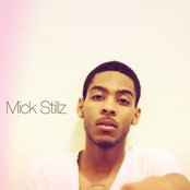 Mick Stillz - List pictures