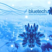 Bluetech - List pictures