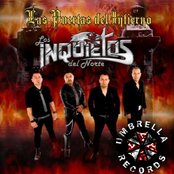 Los Inquietos Del Norte - List pictures