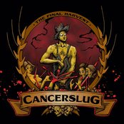 Cancerslug - List pictures