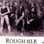 Rough Silk - List pictures