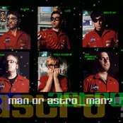 Man Or Astro-man - List pictures