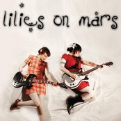 Lilies On Mars - List pictures