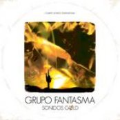 Grupo Fantasma - List pictures