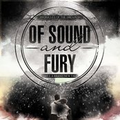 Of Sound And Fury - List pictures
