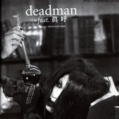 Deadman - List pictures
