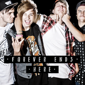 Forever Ends Here - List pictures