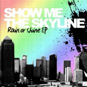 Show Me The Skyline - List pictures