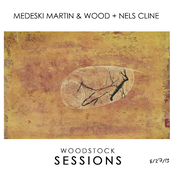 Medeski, Martin & Wood & Nels Cline - List pictures