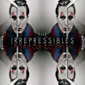 The Irrepressibles - List pictures