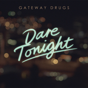 Gateway Drugs - List pictures
