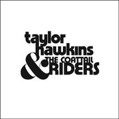 Taylor Hawkins & The Coattail Riders - List pictures