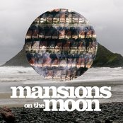 Mansions On The Moon - List pictures