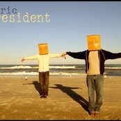 Electric President - List pictures