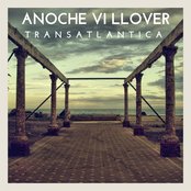 Anoche Vi Llover - List pictures