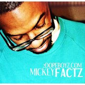 Mickey Factz - List pictures