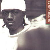 L.a.d Aka La The Darkman - List pictures