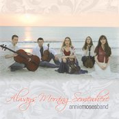 Annie Moses Band - List pictures