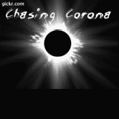Chasing Corona - List pictures