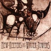 New Keepers Of The Water Towers - List pictures