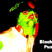 Black Pus - List pictures