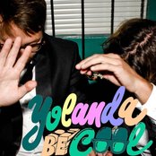 Yolanda Be Cool - List pictures