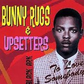 Bunny Rugs & Upsetters - List pictures