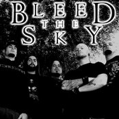 Bleed The Sky - List pictures