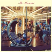The Moments - List pictures