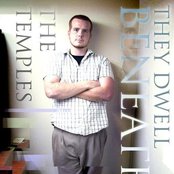 They Dwell Beneath The Temples - List pictures