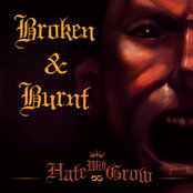 Broken & Burnt - List pictures
