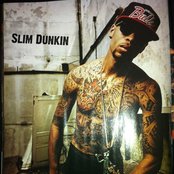 Slim Dunkin - List pictures