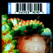 Severed Heads - List pictures